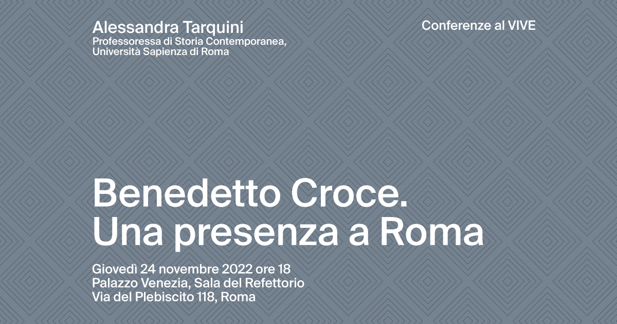 AL CENTRO DI ROMA/ "Benedetto Croce. Una presenza a Roma" – Giovedì 24 Novembre
